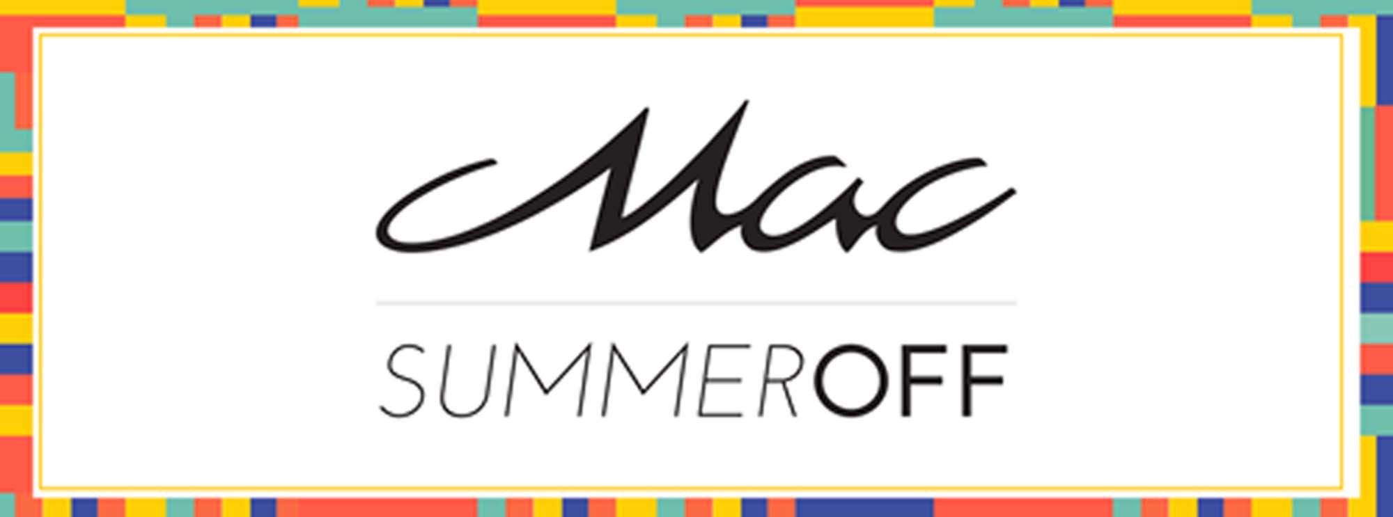 Mac Summer OFF
